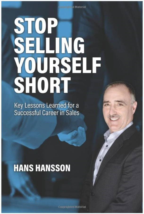 Book for sale: Stop Selling Yourself Short: Lessons Learned For A Successful Career In Sales